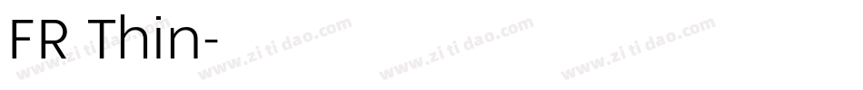 FR Thin字体转换